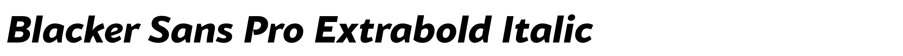 Blacker Sans Pro Extrabold Italic